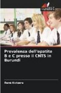 Produktbild: Prevalenza dell'epatite B e C presso il CNTS in Burundi