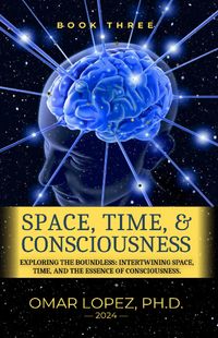 Produktbild: Space, Time & Consciousness
