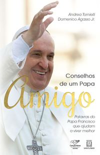 Produktbild: Conselhos de um Papa amigo