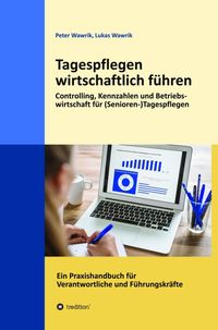 Produktbild: Tagespflegen wirtschaftlich f&uuml;hren