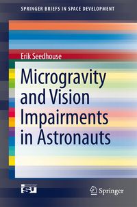 Produktbild: Microgravity and Vision Impairments in Astronauts