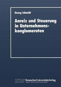 Produktbild: Anreiz und Steuerung in Unternehmenskonglomeraten