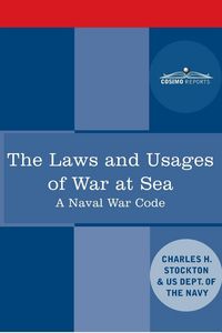 Produktbild: The Laws and Usages of War at Sea