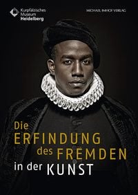 Produktbild: Die Erfindung des Fremden in der Kunst