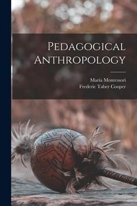 Produktbild: Pedagogical Anthropology