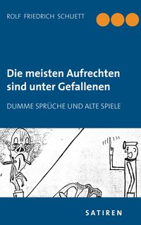 Produktbild: Die meisten Aufrechten sind unter Gefallenen