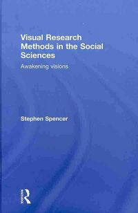 Produktbild: Spencer, S: Visual Research Methods in the Social Sciences