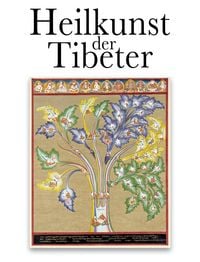 Produktbild: Die Heilkunst der Tibeter