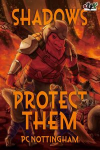 Produktbild: Shadows Protect Them (Gnaverworld: Ghosts and Iron, #3)