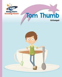 Produktbild: Budgell, G: Reading Planet - Tom Thumb - Lilac Plus: Lift-of