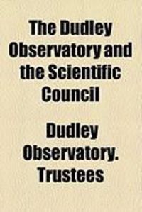 Produktbild: The Dudley Observatory and the Scientific Council