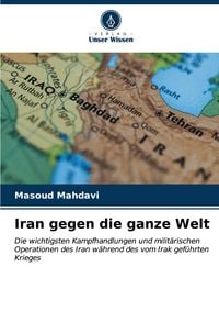 Produktbild: Iran gegen die ganze Welt