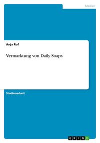 Produktbild: Vermarktung von Daily Soaps