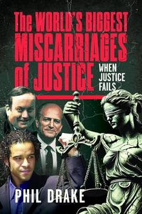 Produktbild: The World's Biggest Miscarriages of Justice