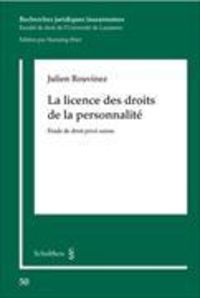 Produktbild: La licence des droits de la personalit&eacute;