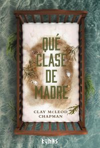 Produktbild: Qu&eacute; clase de madre