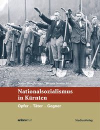 Bild vom Artikel Nationalsozialismus in Kärnten vom Autor Nadja Danglmaier