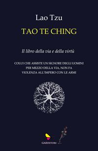 Produktbild: Tao te Ching. Il libro della via e della virt&ugrave;