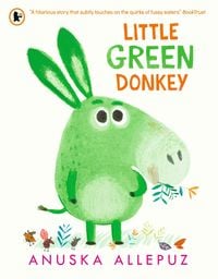 Bild vom Artikel Little Green Donkey vom Autor Anuska Allepuz