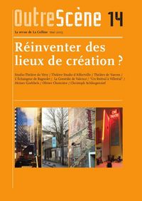 Produktbild: Outrescene N.14 ; Reinventer des Lieux De Creation ?