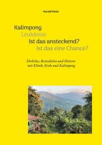 Produktbild: Kalimpong Leuk&auml;mie Ist das ansteckend? Ist das eine Chance?