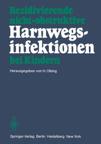 Produktbild: Rezidivierende nicht-obstruktive Harnwegsinfektionen bei Kindern