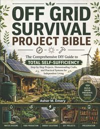 Produktbild: Off-Grid Survival Project Bible