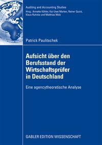 Produktbild: Aufsicht &uuml;ber den Berufsstand der Wirtschaftspr&uuml;fer in Deutschland