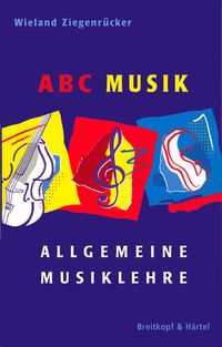Bild vom Artikel ABC Musik. Allgemeine Musiklehre vom Autor Wieland Ziegenrücker