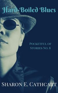 Produktbild: Hard-Boiled Blues (Pocketful of Stories, #8)