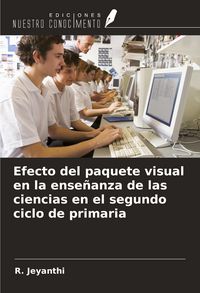 Produktbild: Efecto del paquete visual en la ense&ntilde;anza de las ciencias en el segundo ciclo de primaria