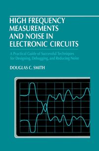 Produktbild: High Frequency Measurements and Noise in Electronic Circuits
