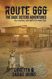 Produktbild: Route 666 (The Dade Sisters Adventures, #1)