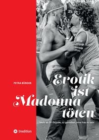 Produktbild: Erotik ist Madonna t&ouml;ten