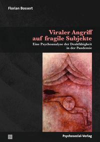 Produktbild: Viraler Angriff auf fragile Subjekte