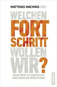 Produktbild: Welchen Fortschritt wollen wir?