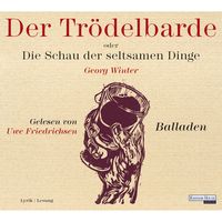 Produktbild: Der Tr&ouml;delbarde oder Die Schau der seltsamen Dinge
