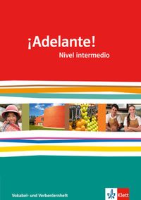 Bild vom Artikel ¡Adelante!. Verben- und Vokabellernheft. Nivel intermedio. Klasse 11/12 vom Autor 