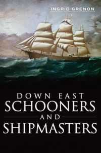 Produktbild: Down East Schooners and Shipmasters