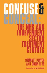 Produktbild: Confuse & Conceal: The NHS and Independent Sector Treatment Centres