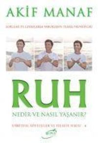 Produktbild: Ruh Nedir ve Nasil Yasanir