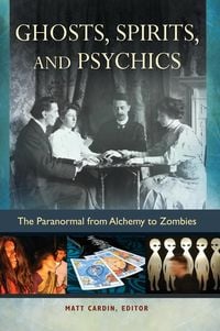 Produktbild: Ghosts, Spirits, and Psychics