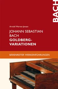 Bild vom Artikel Johann Sebastian Bach. Goldberg-Varationen vom Autor Arnold Werner-Jensen