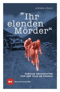 Produktbild: Ihr elenden M&Atilde;&para;rder