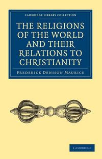 Produktbild: The Religions of the World and Their Relations to Christianity