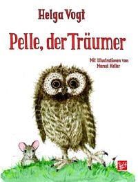 Produktbild: Pelle, der Tr&auml;umer