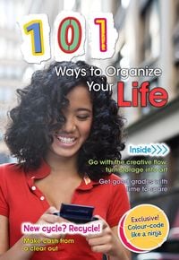 Produktbild: 101 Ways to Organize Your Life