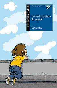Produktbild: La col-leccionista de taques