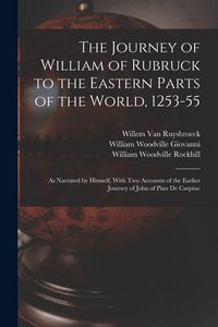 Produktbild: The Journey of William of Rubruck to the Eastern Parts of the World, 1253-55