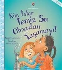 Produktbild: Kim Ister Temiz Su Olmadan Yasamayi